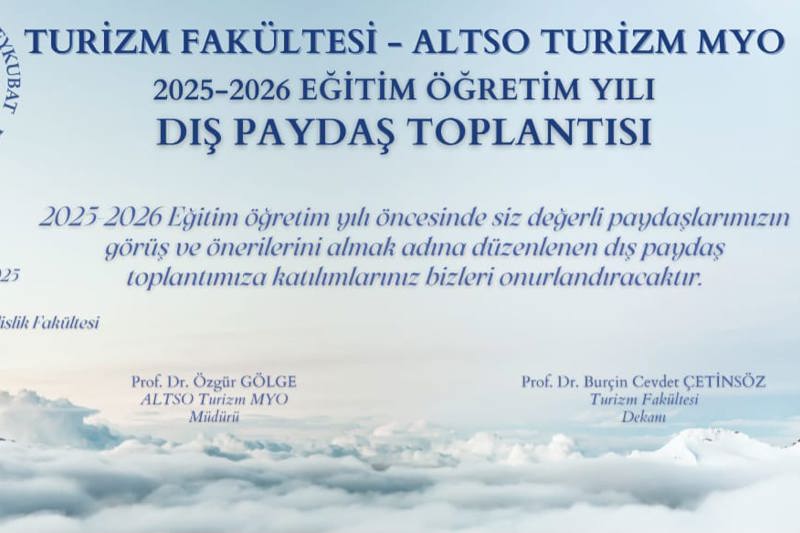 Akademik Birimlerimizden Dış Paydaş Toplantısı.