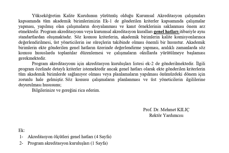 Tüm akademik birimlere akreditasyon çalışmaları hakkında duyuru gerçekleştirildi